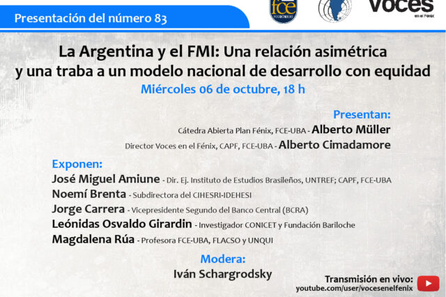 “La argentina y el FMI: una relación asimétrica y una traba a un modelo nacional de desarrollo con equidad”